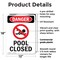 Signmission Pool Closed, 12 in W x Rectangle, Plastic OS-2PACK-DS-P-1218-V-1713 - alternate 4